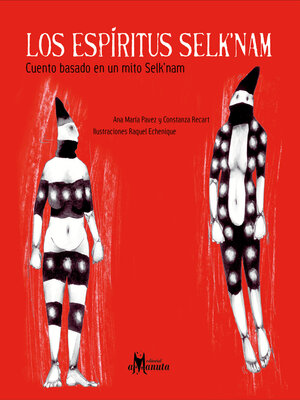 cover image of Los espíritus Selk'nam